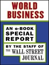 World Business (eBook): An e-Book Special Report